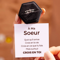 Bague Ajustable - À ma soeur - Crois en toi