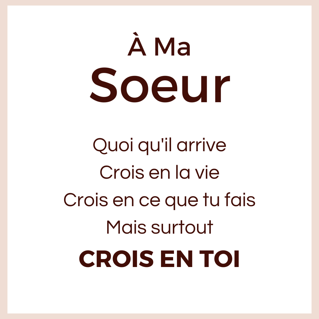 Bague Ajustable - À ma soeur - Crois en toi