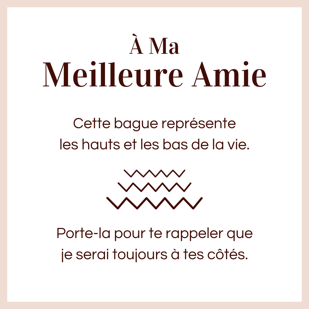 Bague Ajustable - À ma meilleure amie - Je serai toujours à tes côtés (Edition limitée)