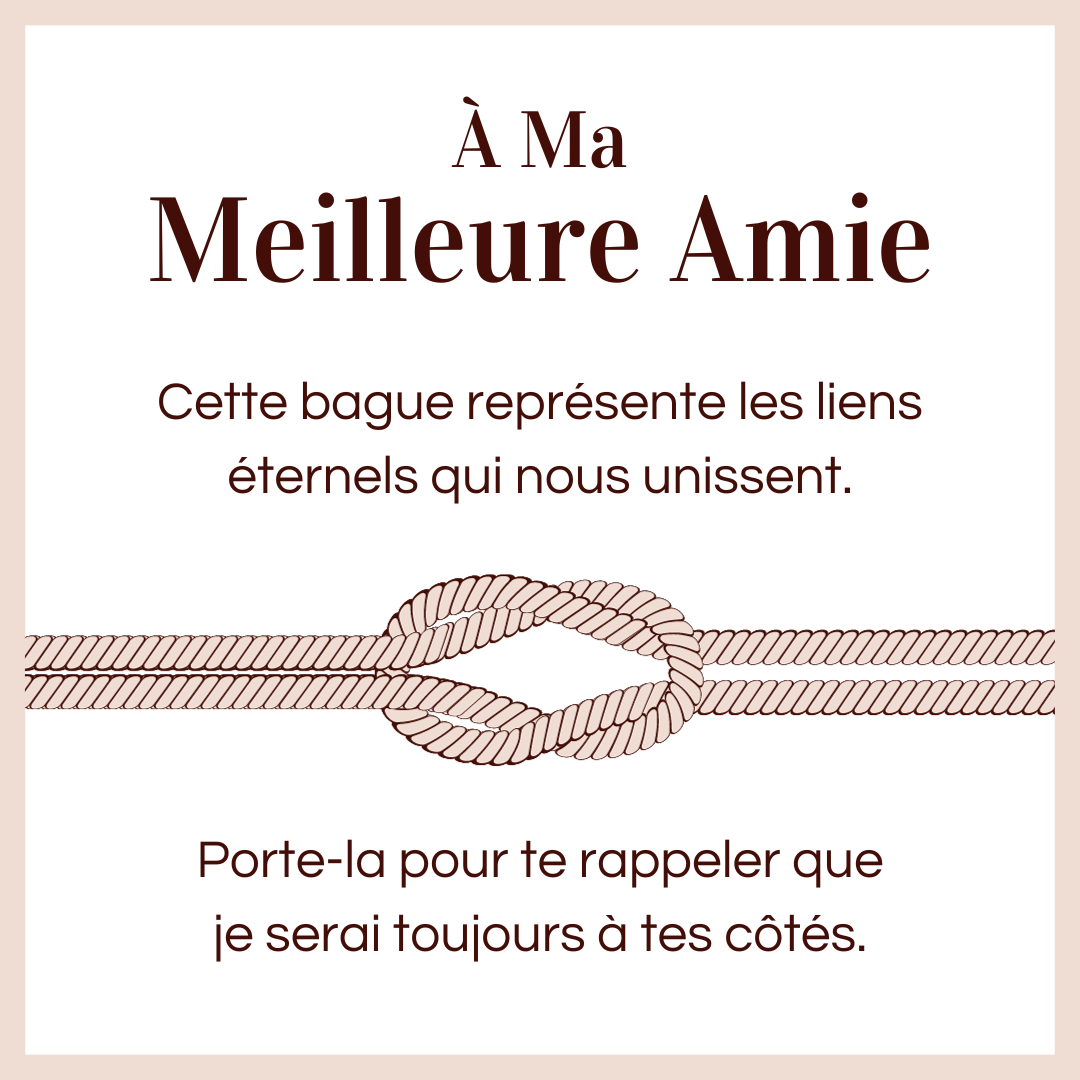 Bague Ajustable Noeud Infini - À ma meilleure amie - Les liens éternels