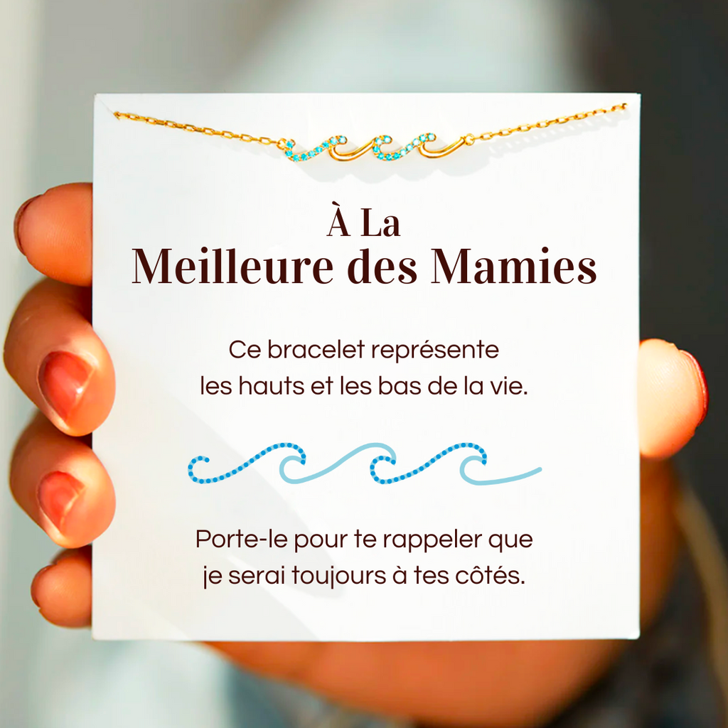 Bracelet Vagues - À la meilleure des mamies - Je serai toujours à tes côtés