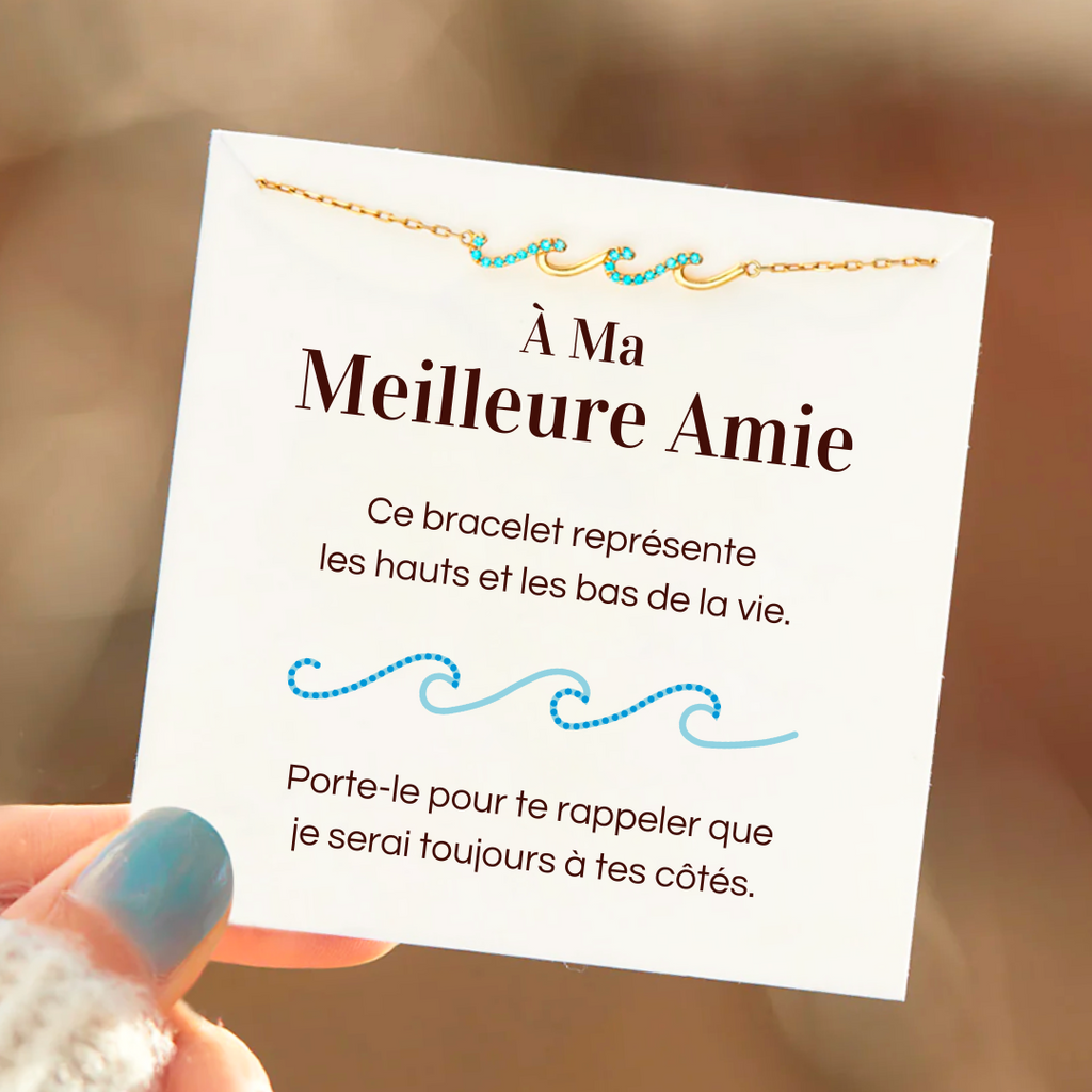 Bracelet Vagues - À ma meilleure amie - Je serai toujours à tes côtés