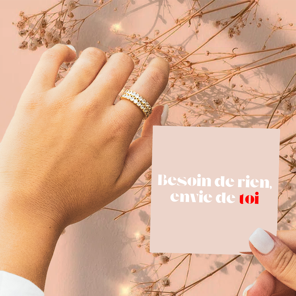 Bague Ajustable - Amour Intemporel - Besoin de rien, envie de toi