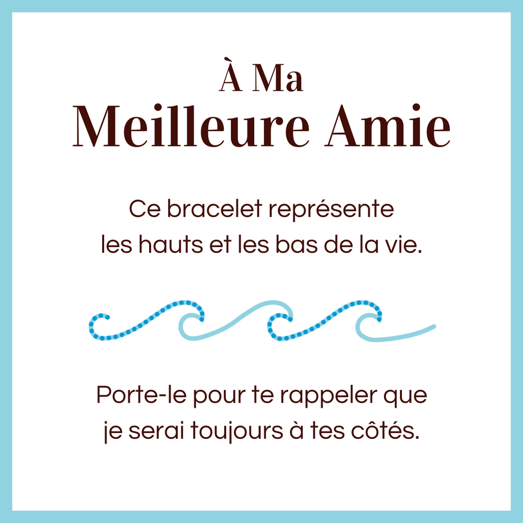 Bracelet Vagues - À ma meilleure amie - Je serai toujours à tes côtés